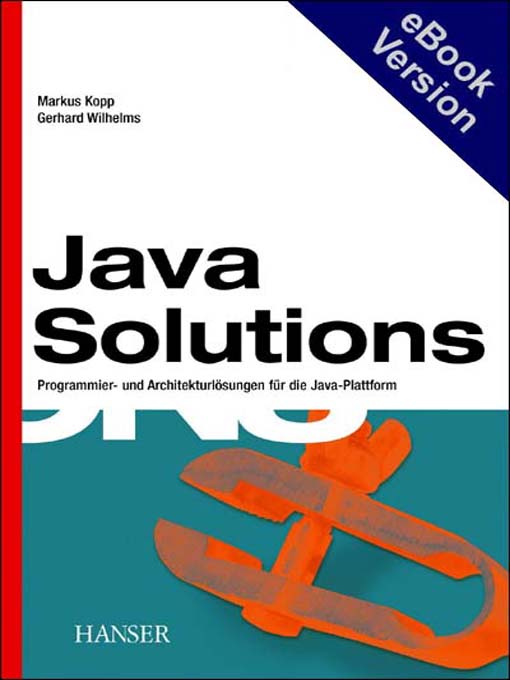 Cover image for Java Solutions - Programmier- und Architekturlösungen für die Java-Plattform